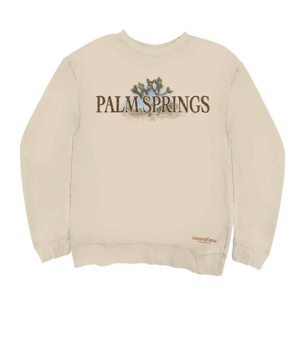 Palm Springs Joshua Tree - Coconut Dyed Long Sleeve Sweatshirt