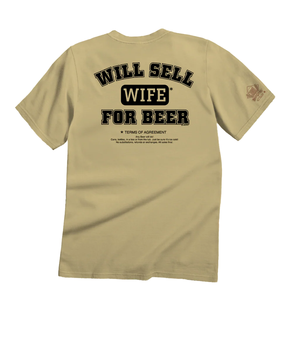 Sell 4 Beer - Beer Dyed Short Sleeve Crewneck T-Shirt